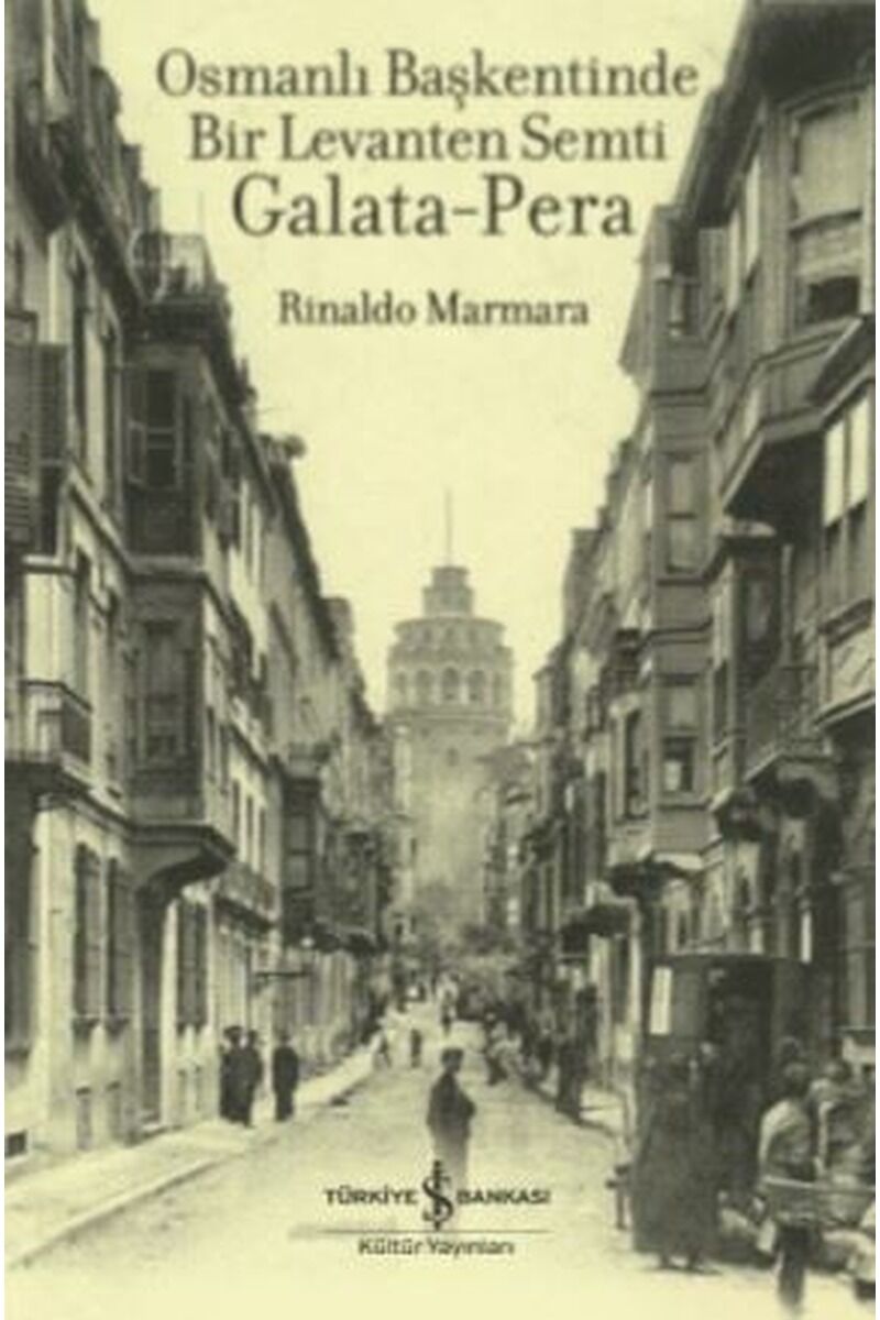 Osmanlı Başkentinde Bir Levanten Se, Clz - RINALDO MARMARA