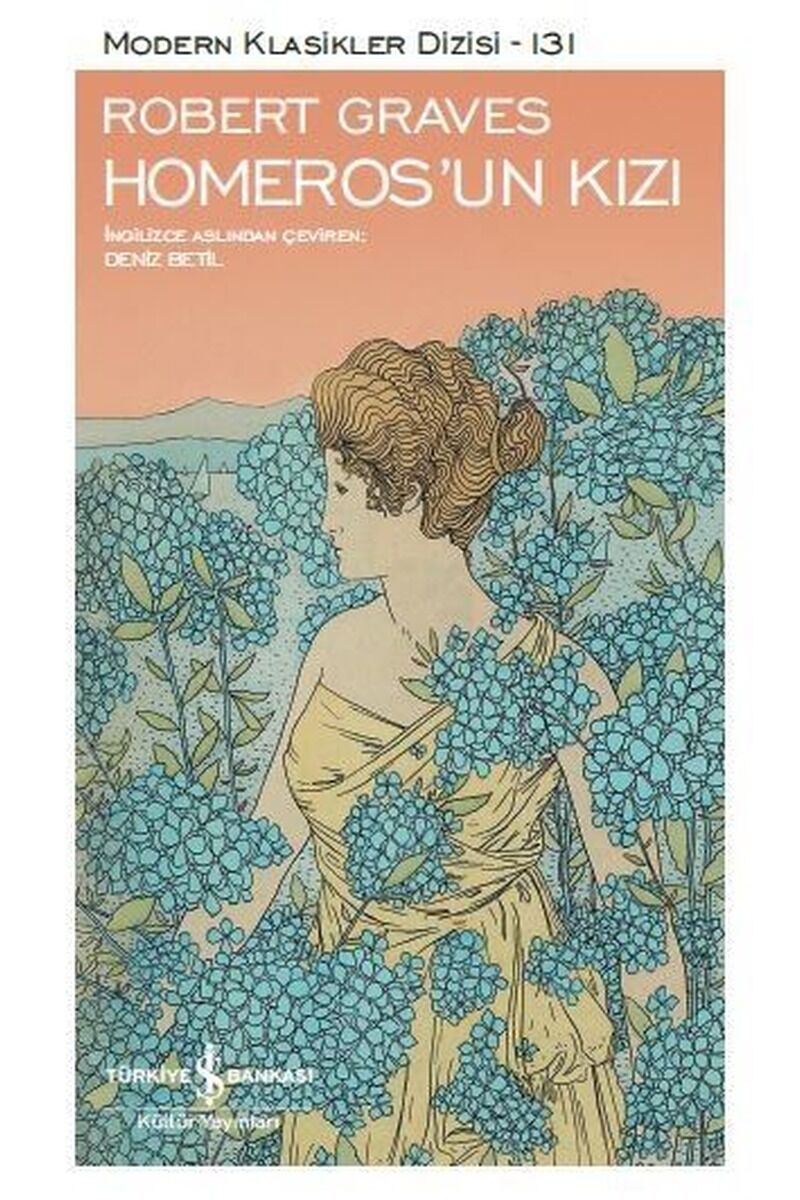 Homeros'un Kızı-Modern Klasikler Di, Clz - ROBERT GRAVES