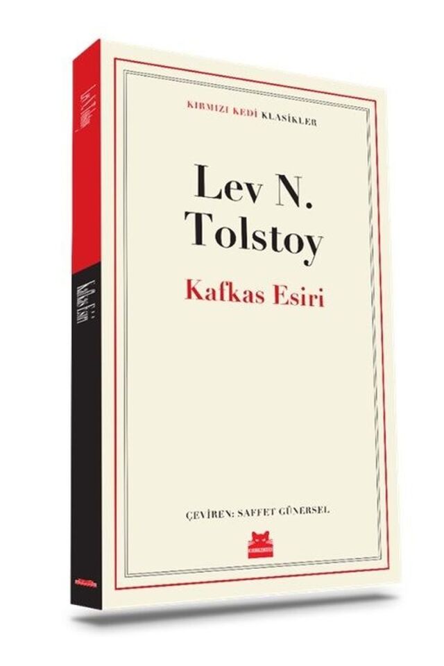 Kafkas Esiri-Kırmızı Kedi Klasikler, Clz - LEV NIKOLAYEVIÇ TOLSTOY