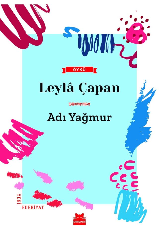 Adı Yağmur, Clz - LEYLA ÇAPAN