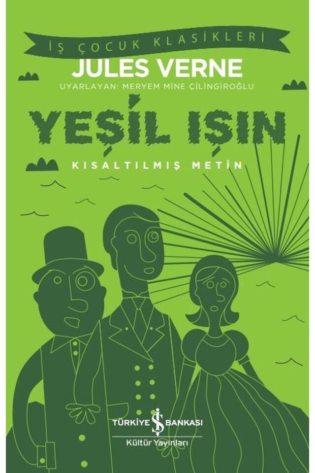 Yeşil Işın-Kısaltılmış Metin-İş Çoc, Clz - JULES VERNE