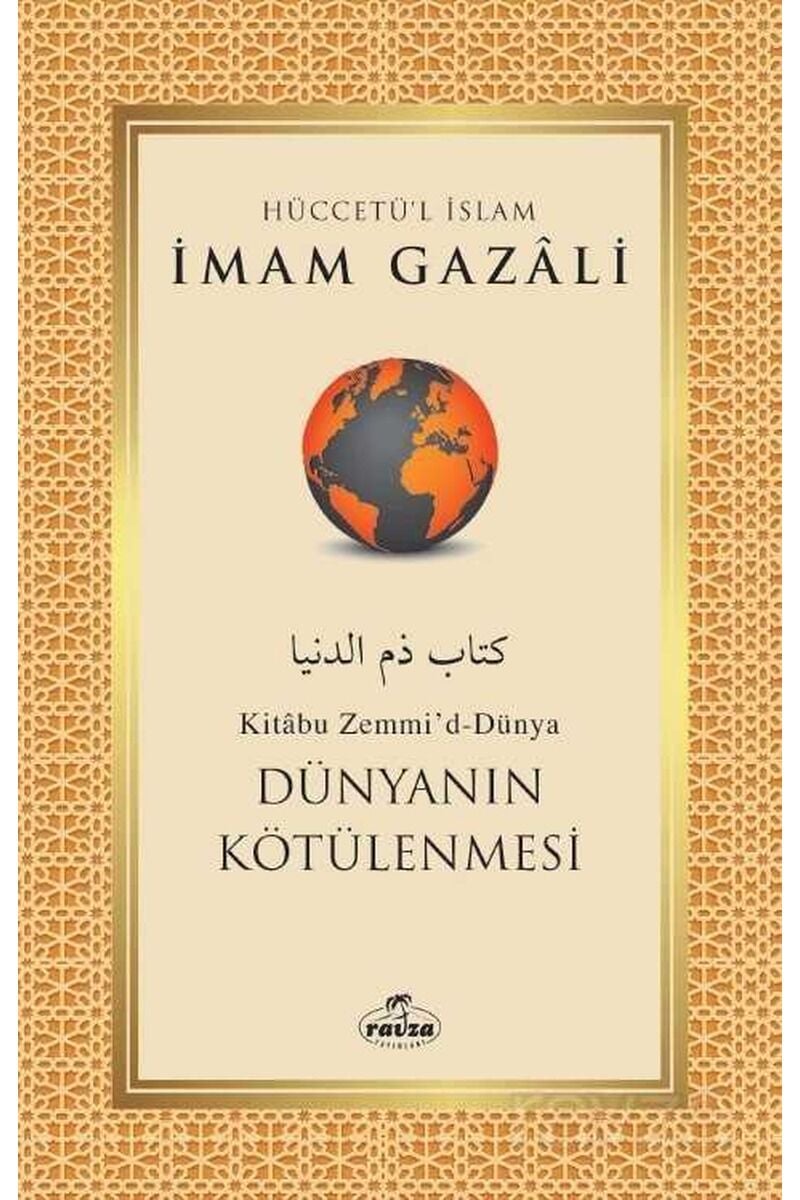 Dünyanın Kötülenmesi