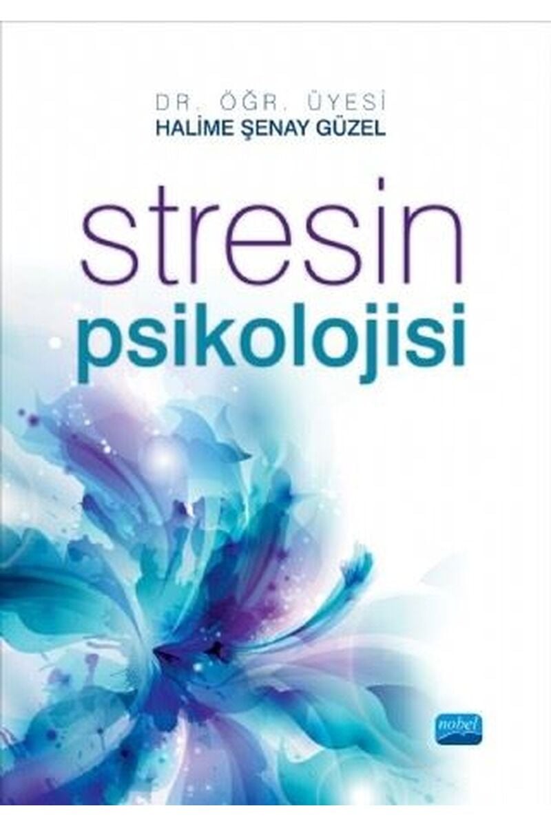 Stresin Psikolojisi, Clz - HALIME ŞENAY GÜZEL