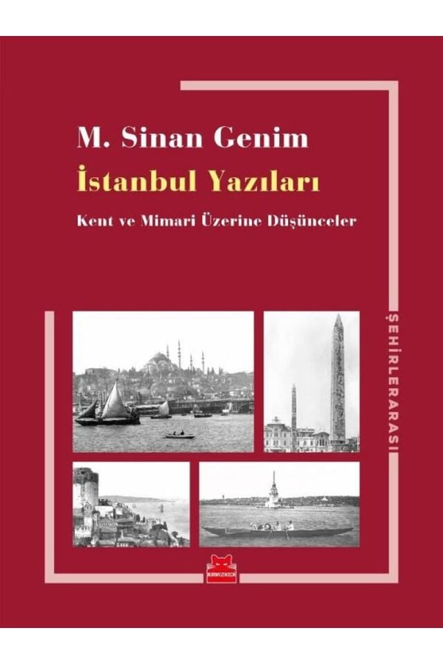 İstanbul Yazıları-Kent ve Mimari Üz, Clz - M. SINAN GENIM