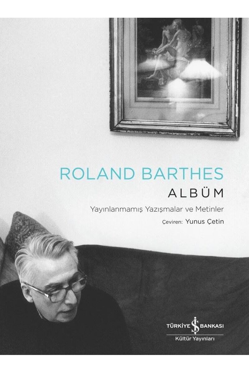 Albüm-Yayınlanmamış Yazışmalar ve M, Clz - ROLAND BARTHES