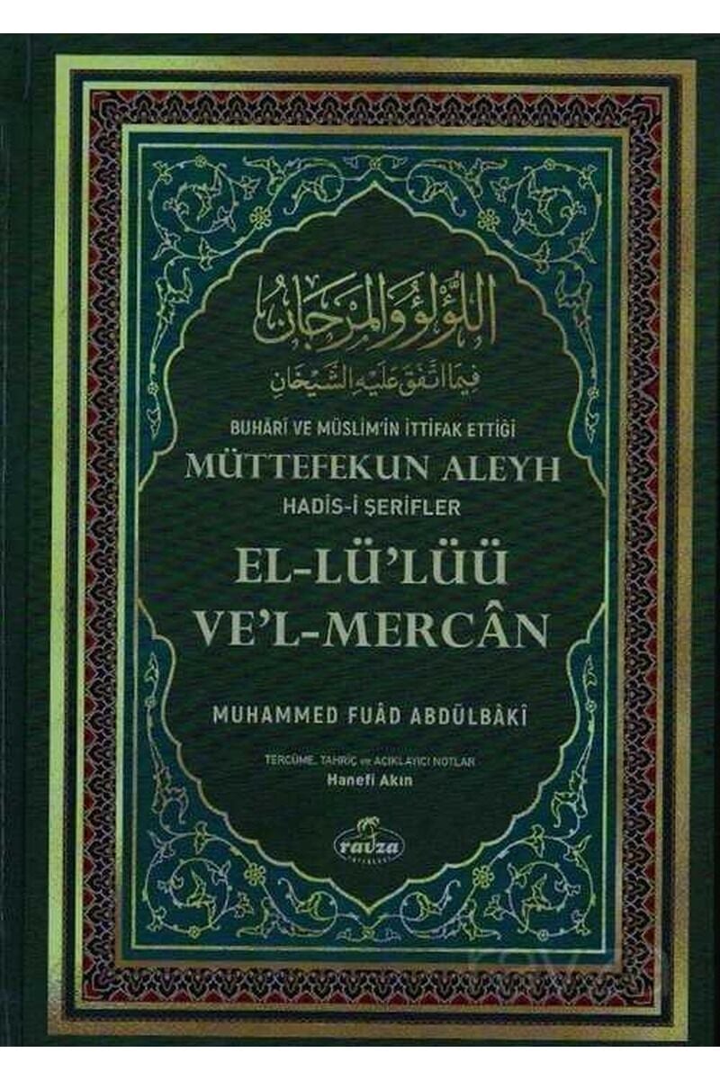 Buhari ve Müslim'in İttifak Ettiği Müttefekun Aleyh Hadis-i Şerifler (İthal Kağıt)