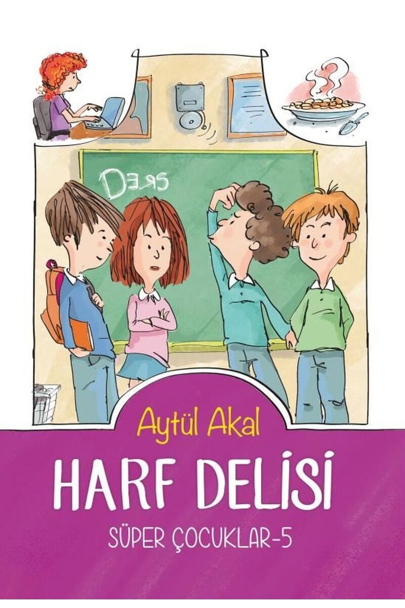 Harf Delisi-Süper Çocuklar 5, Clz - AYTÜL AKAL