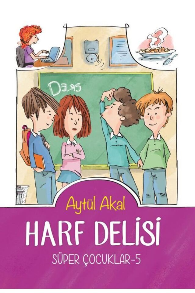 Harf Delisi-Süper Çocuklar 5, Clz - AYTÜL AKAL