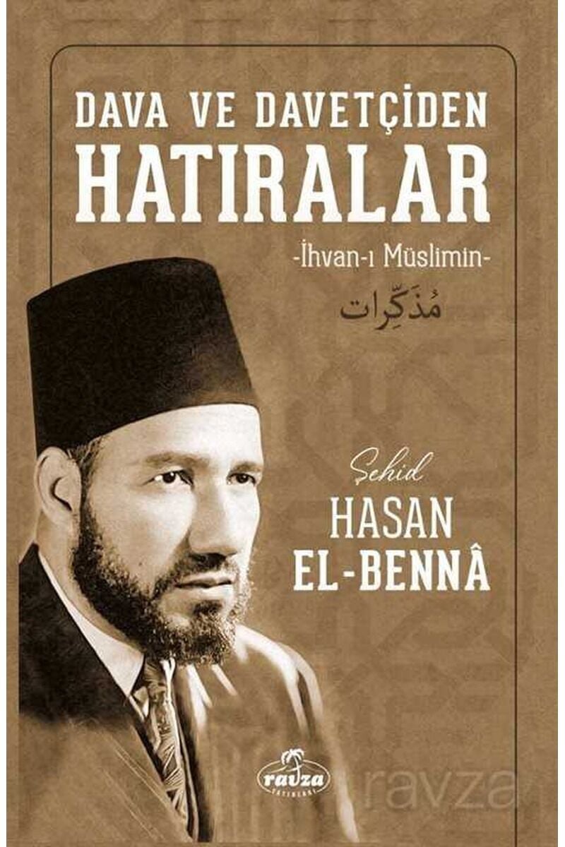 Dava ve Davetçiden Hatıralar; (İhvan-ı Müslimin) Ciltli