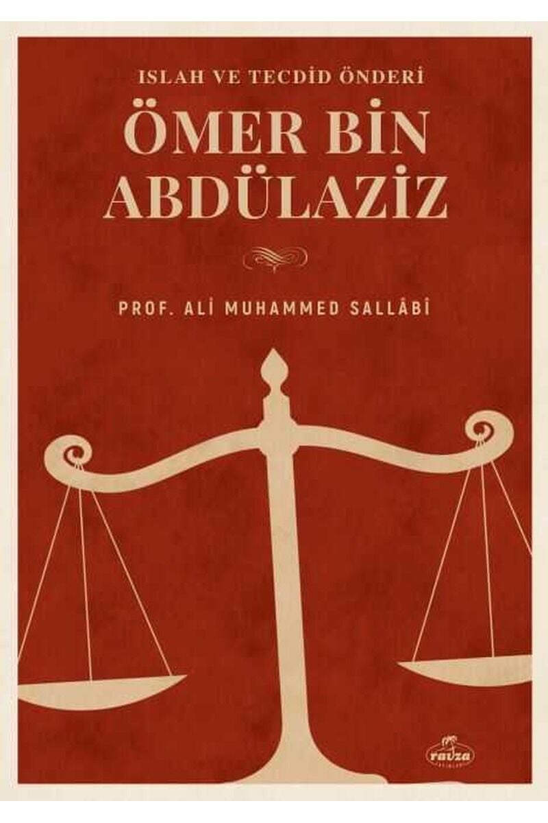 Büyük Islah ve Tecdid Önderi Ömer B. Abdülaziz Hayati Sahsiyeti ve Dönemi