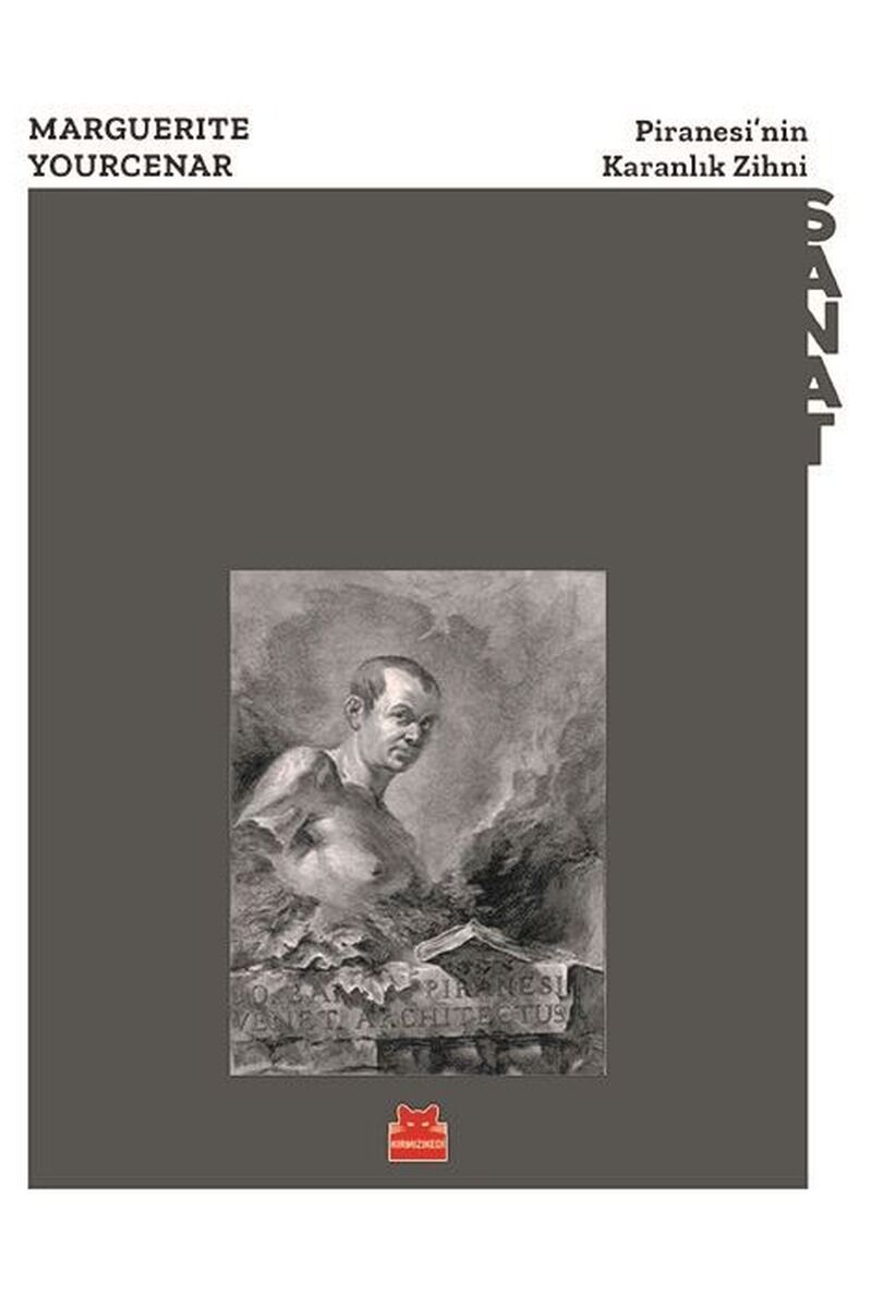Piranesi'nin Karanlık Zihni, Clz - MARGUERITE YOURCENAR