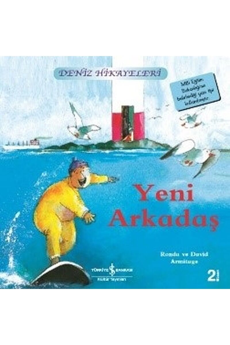 Yeni Arkadaş-Deniz Hikayeleri-İlk O, Clz - RONDA ARMITAGE