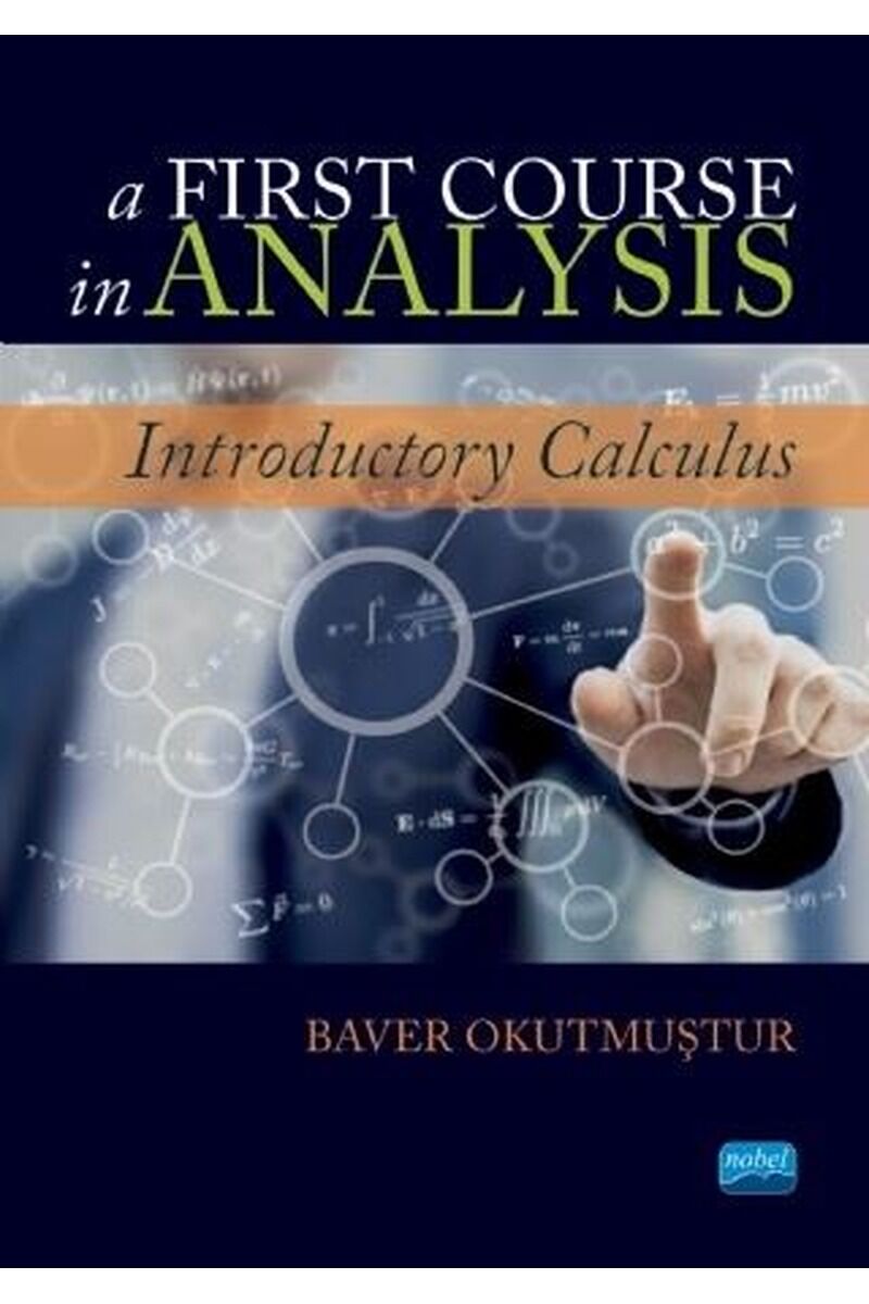 A Fırst Course in Analysis-Introduc, Clz - BAVER OKUTMUŞTUR