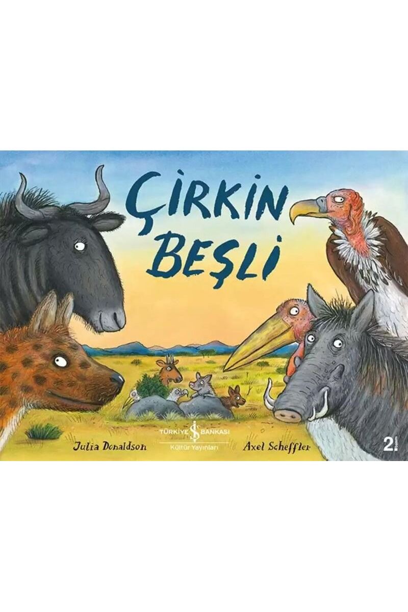 Çirkin Beşli, Clz - JULIA DONALDSON