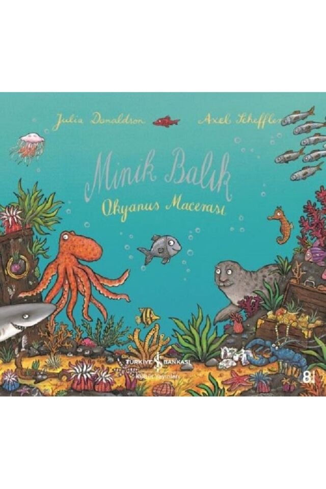 Minik Balık-Okyanus Macerası, Clz - JULIA DONALDSON