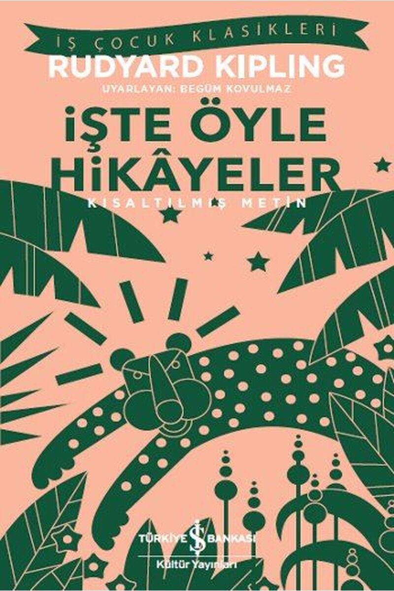 İşte Öyle Hikayeler, Clz - RUDYARD KIPLING