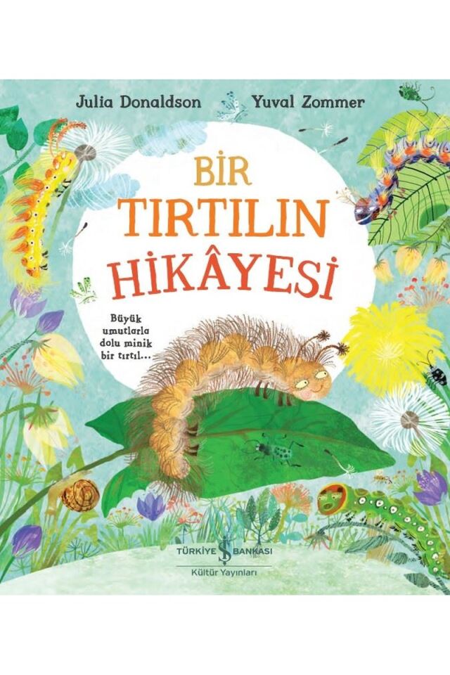 Bir Tırtılın Hikayesi, Clz - JULIA DONALDSON