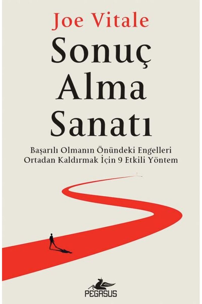 Sonuç Alma Sanatı, Clz - JOE VITALE