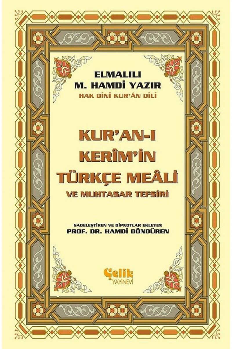 Kur'an-ı Kerim'in Türkçe Meali ve M, Clt - ELMALILI MUHAMMED HAMDI YAZIR