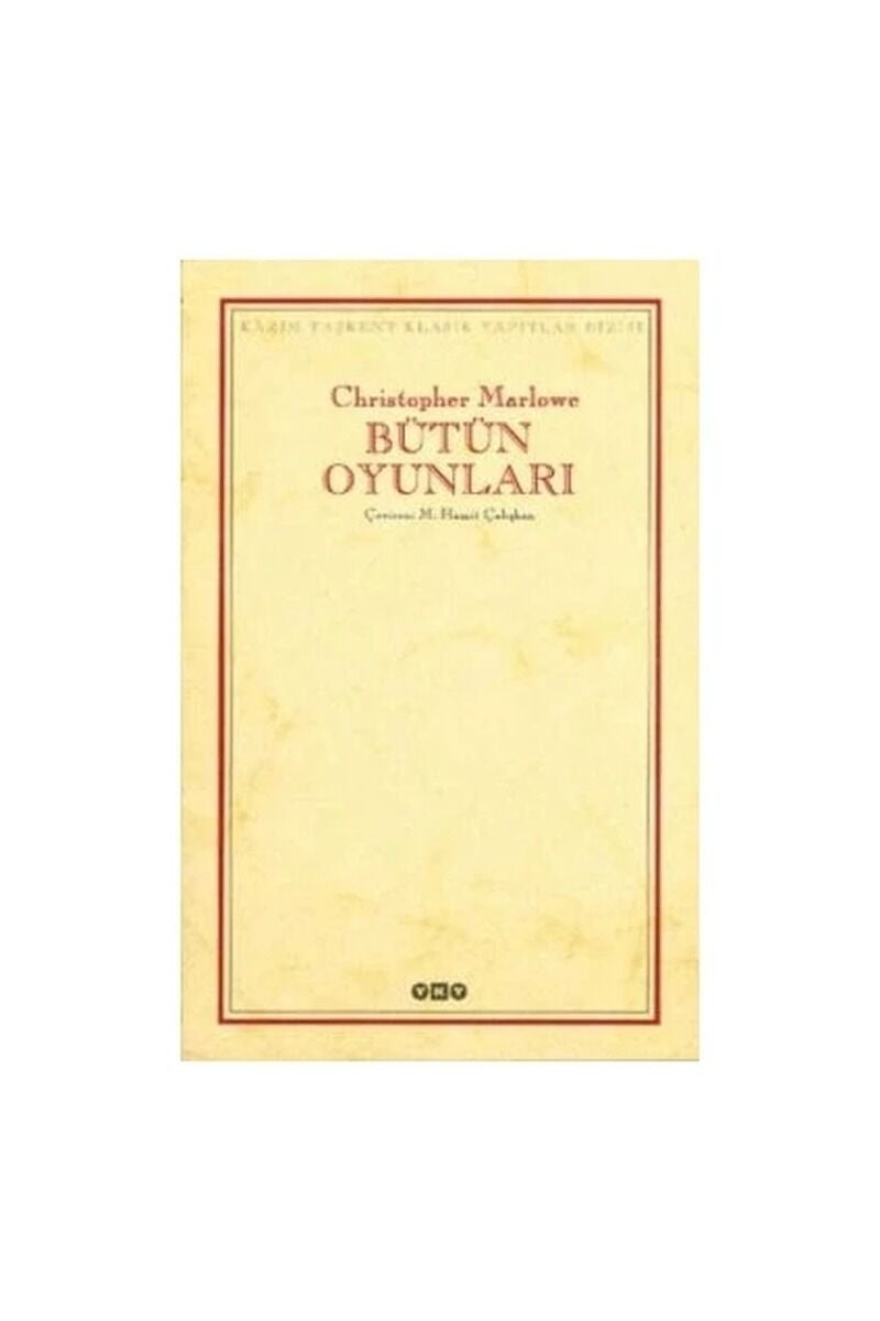 Bütün Oyunları-Kazım Taşkent Klasik, Clz - CRISTOPHER MARLOWE