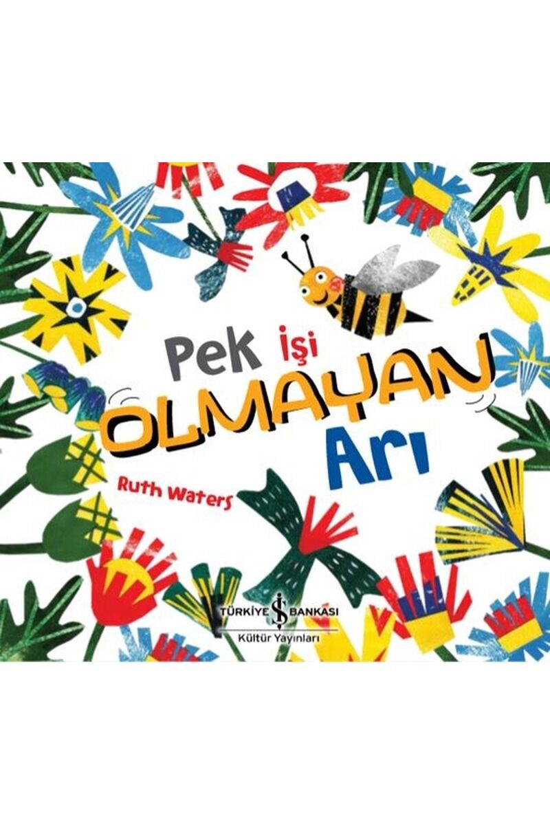 Pek İşi Olmayan Arı, Clz - RUTH WATERS