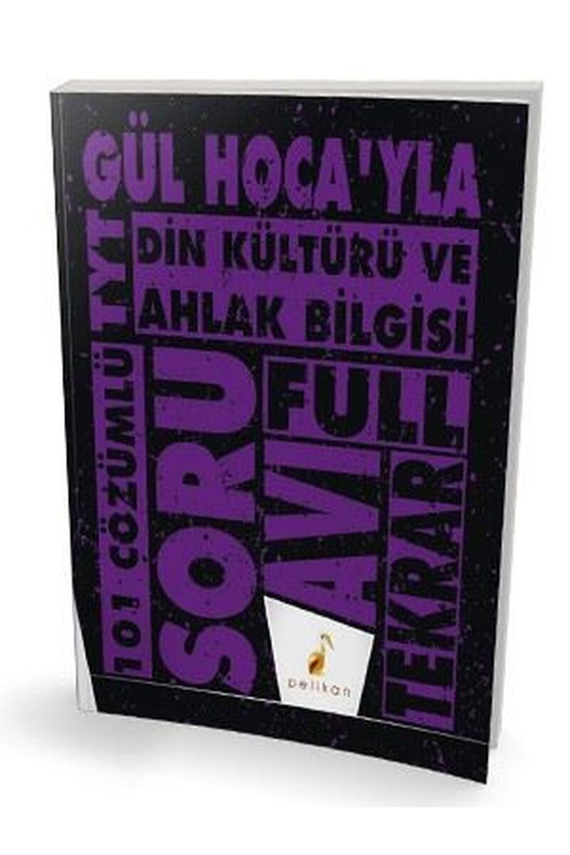 Gül Hoca'yla TYT Din Kültürü ve Ahl, Clz - GÜL GÖRMÜŞ ŞANLI