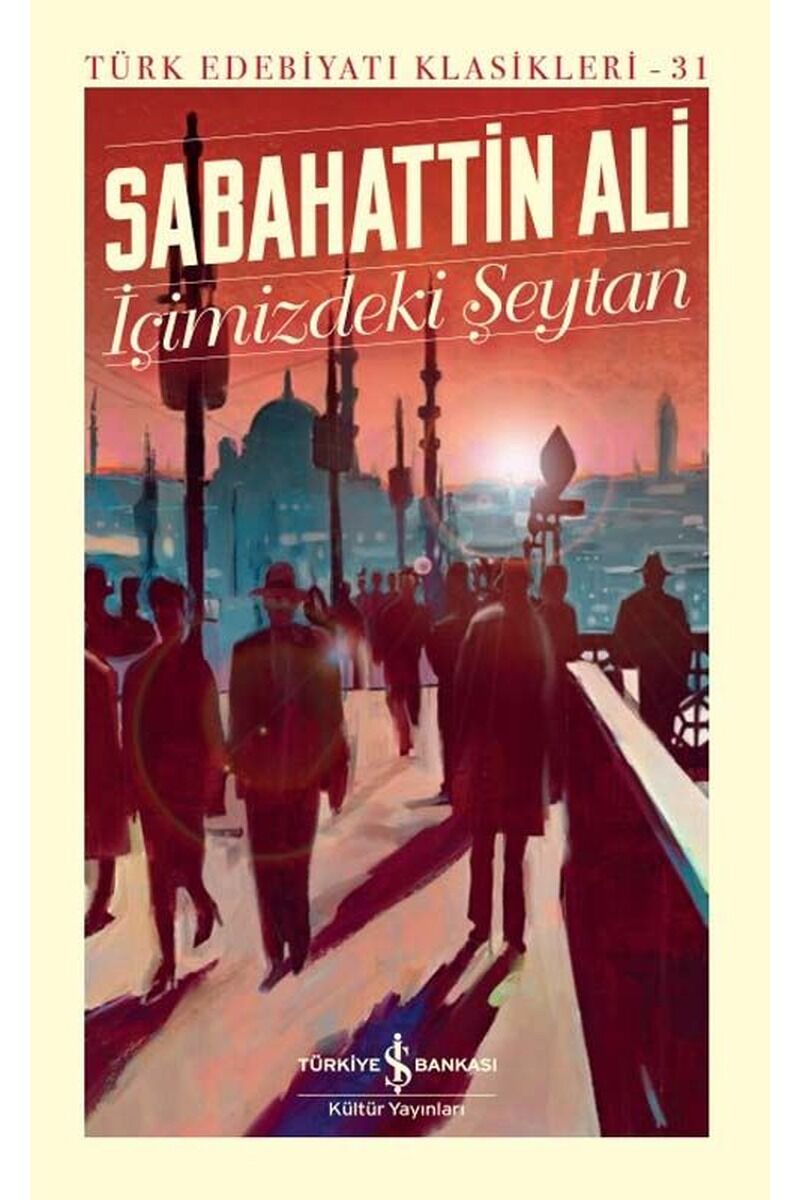 İçimizdeki Şeytan-Türk Edebiyat Kla, Clt - SABAHATTIN ALI
