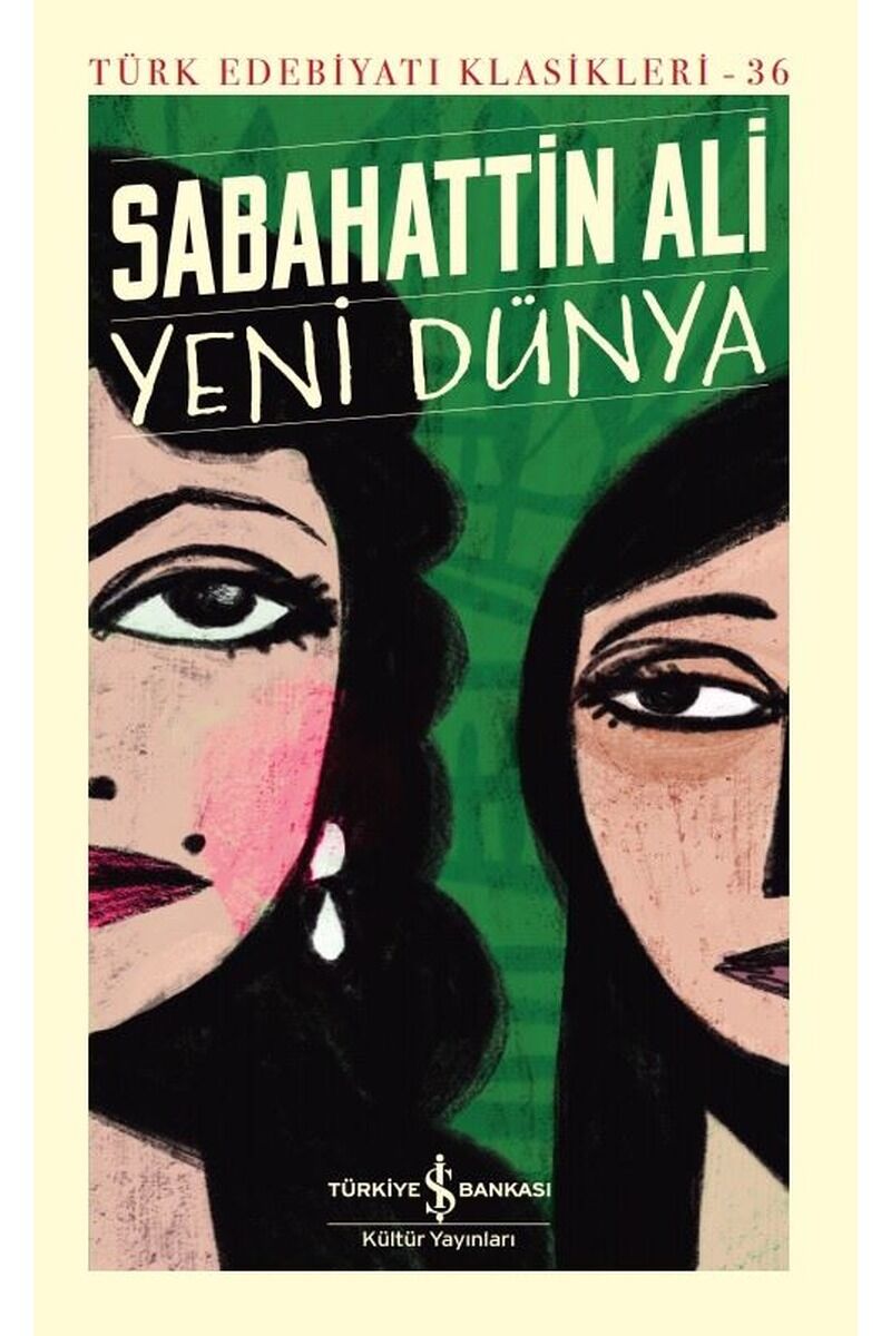 Yeni Dünya-Türk Edebiyatı Klasikler, Clt - SABAHATTIN ALI