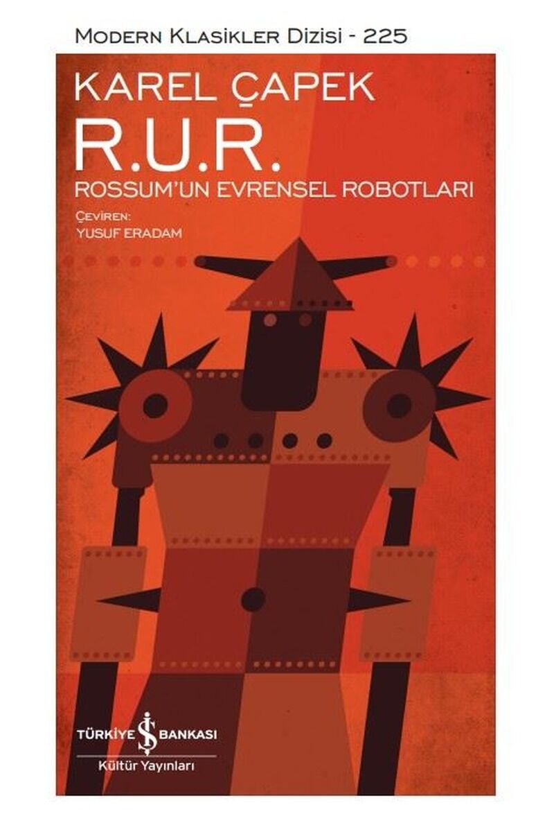 R.U.R. Rossum'un Evrensel Robotları, Clz - KAREL ÇAPEK