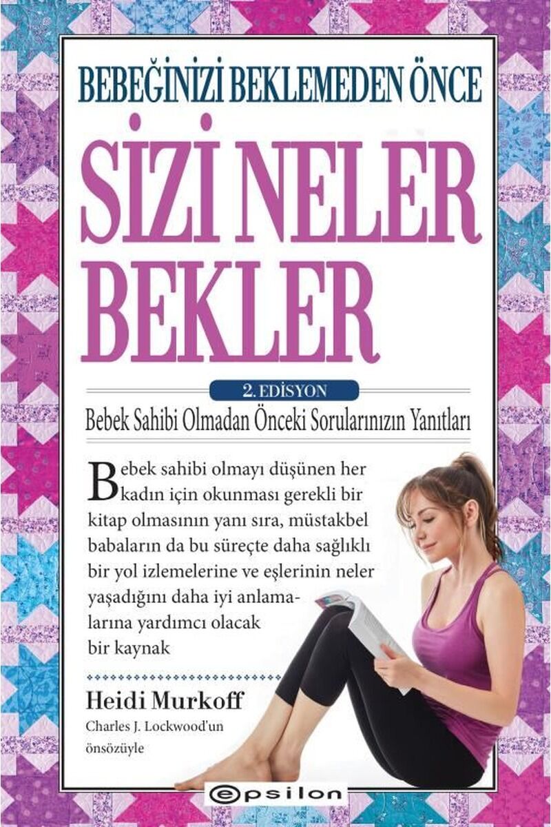 Bebeğinizi Beklemeden Önce Sizi Nel, Clz - HEIDI E. MURKOFF