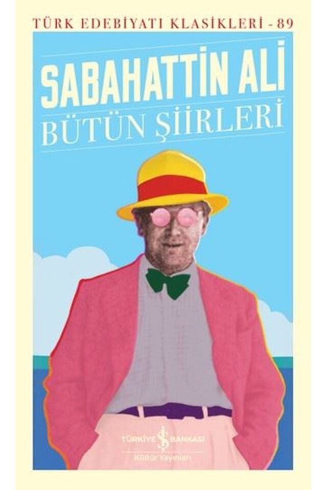 Sabahattin Ali-Bütün Şiirleri-Türk, Clz - SABAHATTIN ALI