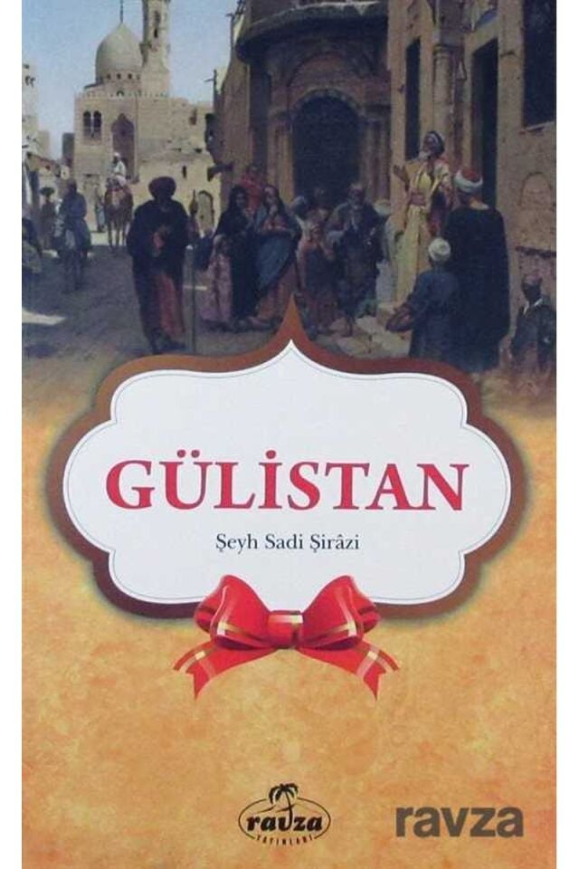 Gülistan (Seçmeler)