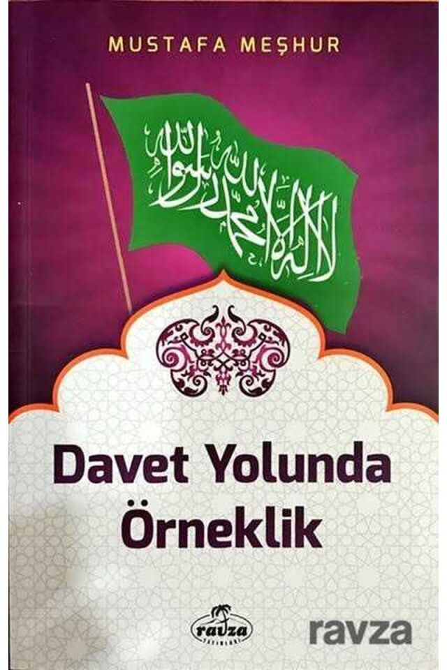 Davet Yolunda Örneklik
