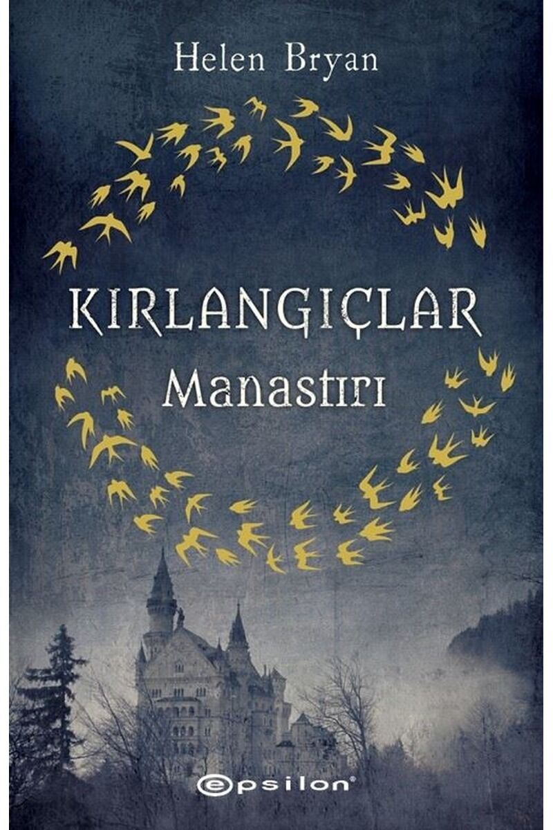 Kırlangıçlar Manastırı, Clz - HELEN BRYAN