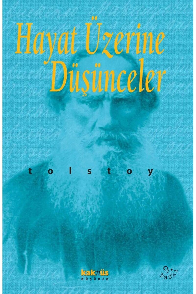 Hayat Üzerine Düşünceler, Clz - LEV NIKOLAYEVIÇ TOLSTOY