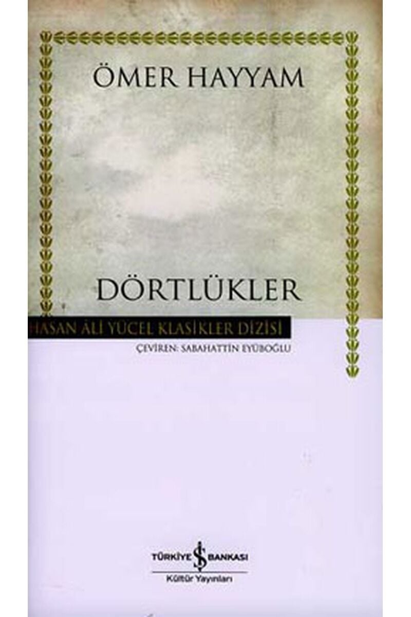 Dörtlükler-Hasan Ali Yücel Klasikle, Clz - SABAHATTIN EYÜBOĞLU