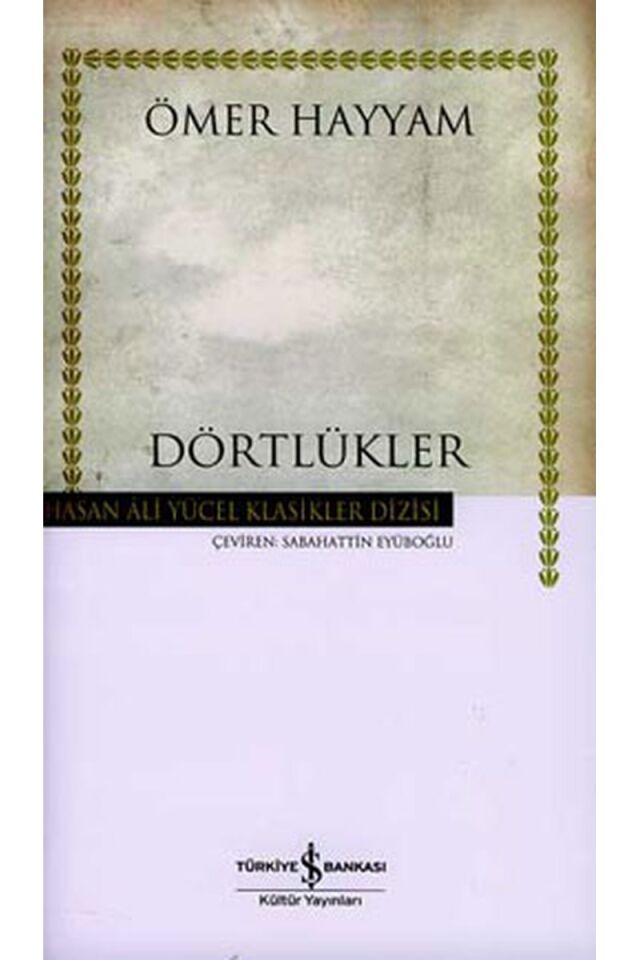 Dörtlükler-Hasan Ali Yücel Klasikle, Clz - SABAHATTIN EYÜBOĞLU