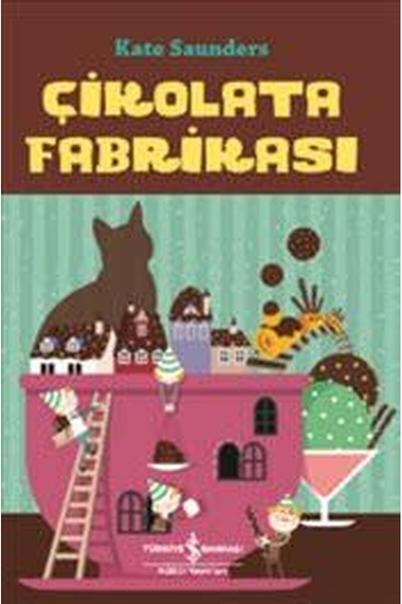 Çikolata Fabrikası, Clz - KATE SAUNDERS