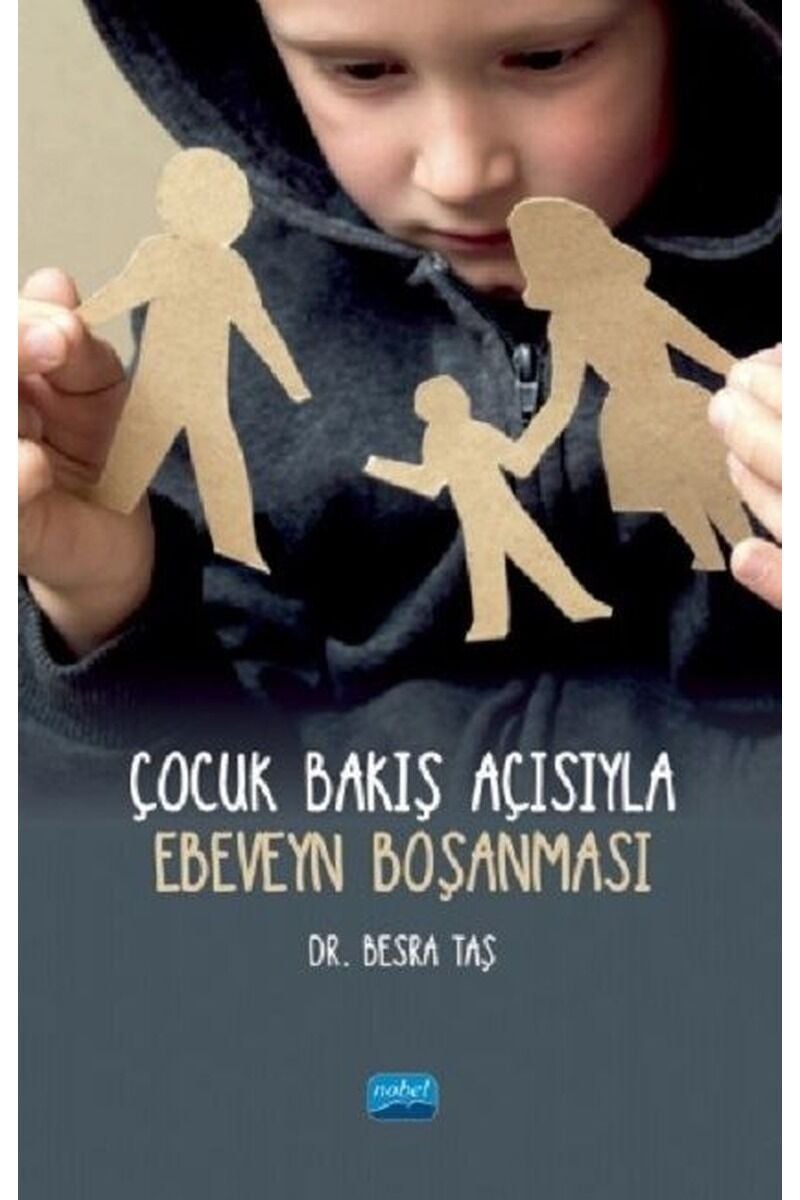Çocuk Bakış Açısıyla Ebeveyn Boşanm, Clz - BESRA TAŞ