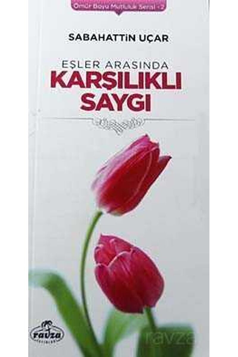 Eşler Arasında Karşılıklı Saygı