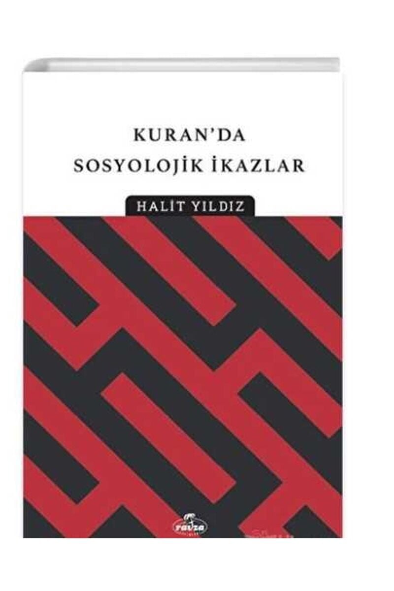 Kur’an’dan Sosyolojik İkazlar