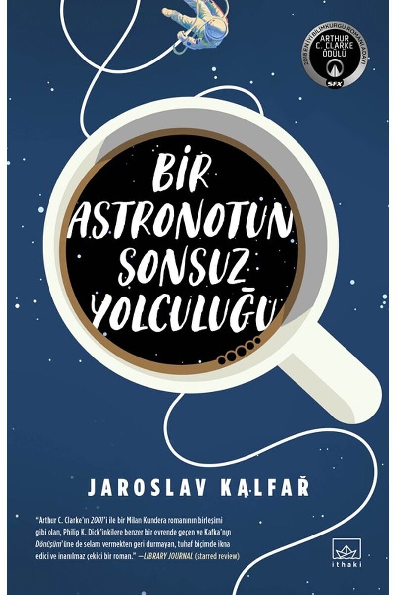 Bir Astronotun Sonsuz Yolculuğu, Clz - JAROSLAV KALFAR