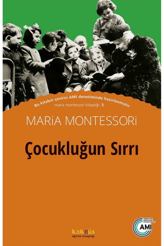 Çocukluğun Sırrı, Clz - MARIA MONTESSORI