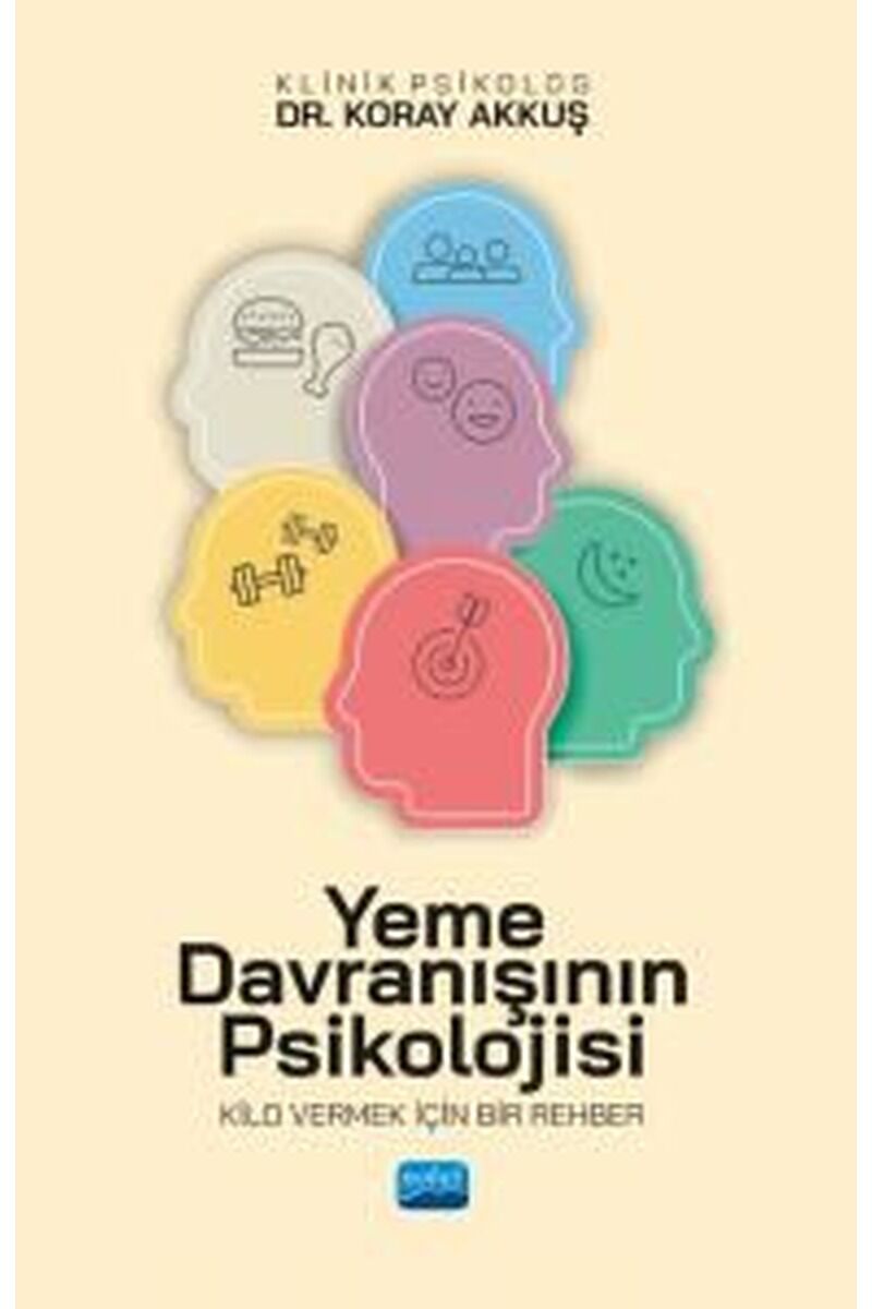 Yeme Davranışının Psikolojisi-Kilo, Clz - KORAY AKKUŞ
