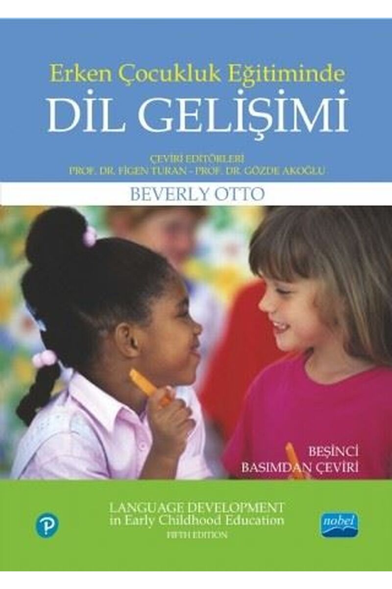 Erken Çocukluk Eğitiminde Dil Geliş, Clz - BEVERLY OTTO