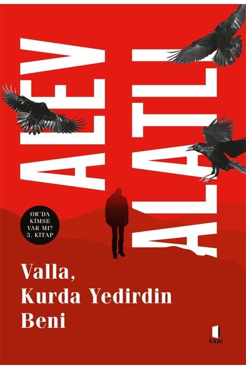 Valla, Kurda Yedirdin Beni-Or'da Ki, Clz - ALEV ALATLI