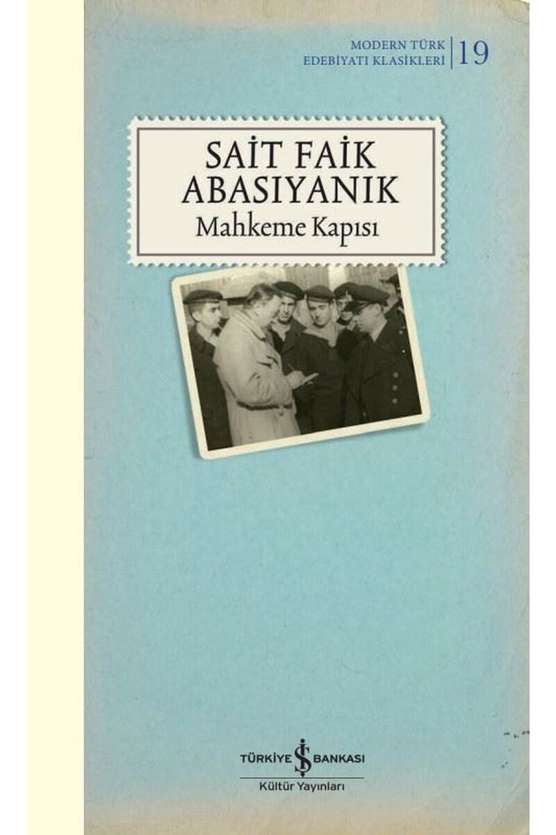 Mahkeme Kapısı-Modern Türk Edebiyat, Clt - SAIT FAIK ABASIYANIK