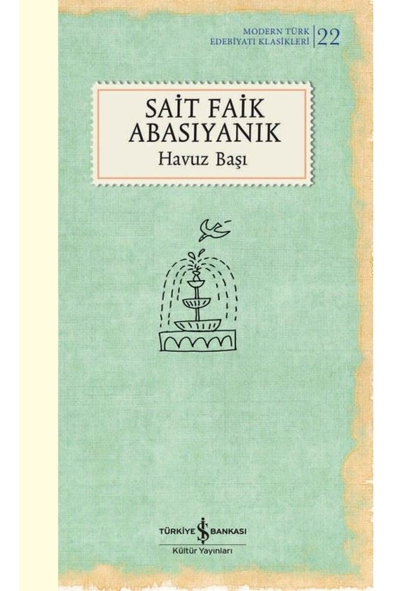 Havuz Başı-Modern Türk Edebiyatı Kl, Clt - SAIT FAIK ABASIYANIK