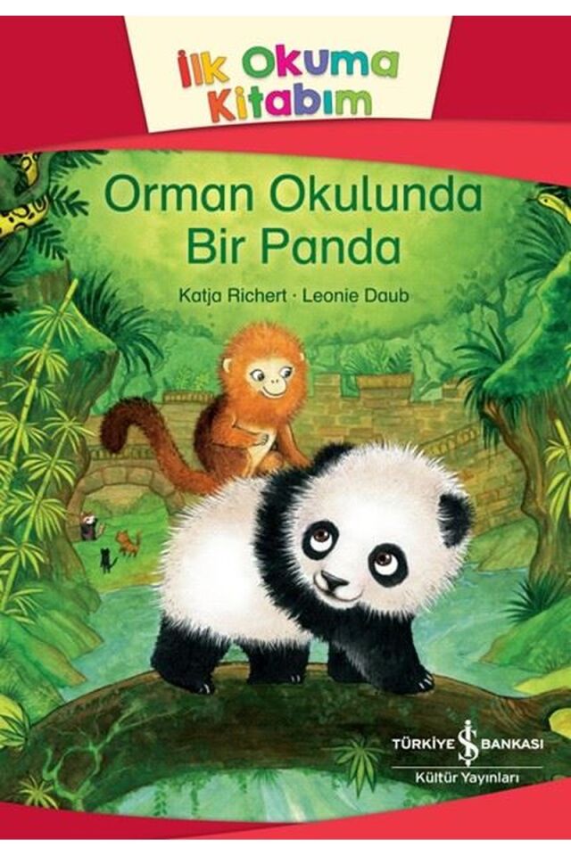 Orman Okulunda Bir Panda-İlk Okuma, Clz - KATJA RICHERT