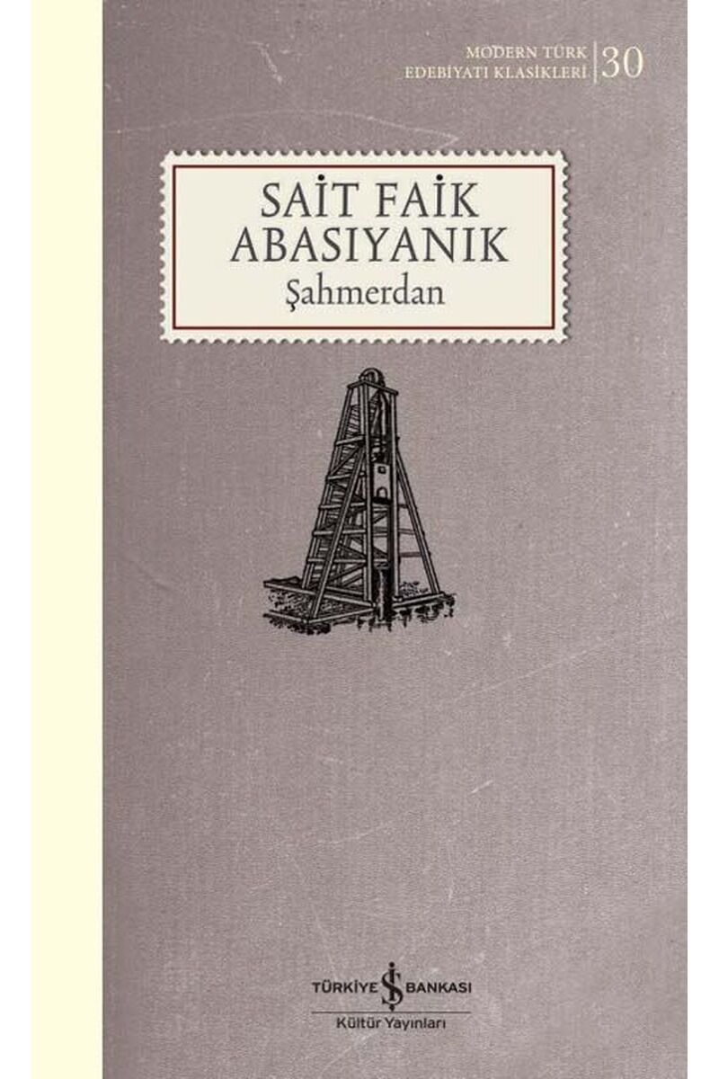 Şahmerdan-Modern Türk Edebiyatı Kla, Clz - SAIT FAIK ABASIYANIK